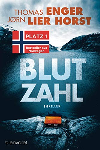 Blutzahl: Thriller - Der Nr.-1-Bestseller aus Norwegen (Alexander Blix und Emma Ramm)