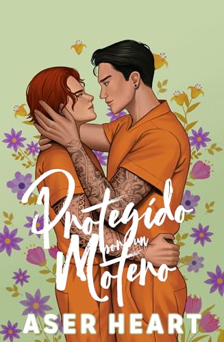 Protegido por un motero: Bandidos de Carretera (Ficción gay) — Romance penitenciario (Spanish Edition)
