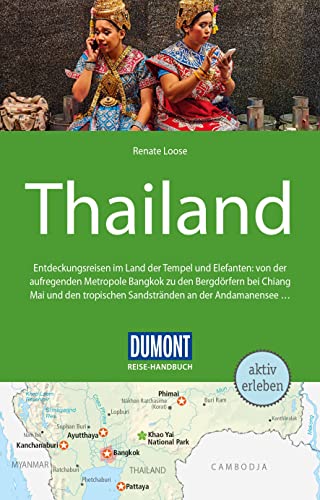 DuMont Reise-Handbuch Reiseführer Thailand: mit Extra-Reisekarte