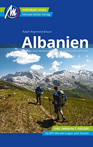 Albanien Reiseführer Michael Müller Verlag: Individuell reisen mit vielen praktischen Tipps (MM-Reisen)