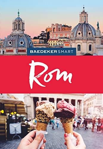 Baedeker SMART Reiseführer Rom: Reiseführer mit Spiralbindung inklusive Faltkarte und Reiseatlas