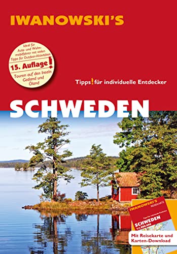Schweden - Reiseführer von Iwanowski: Individualreiseführer mit Extra-Reisekarte und Karten-Download (Reisehandbuch)