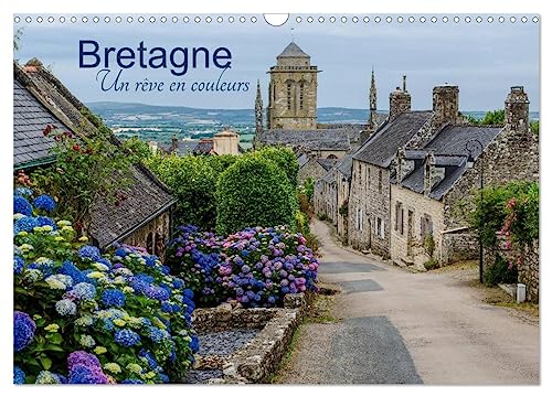 Bretagne Un rêve en couleurs (Calendrier mural 2026 DIN A3 horizontal), CALVENDO calendrier mensuel: La Bretagne, une région pittoresque