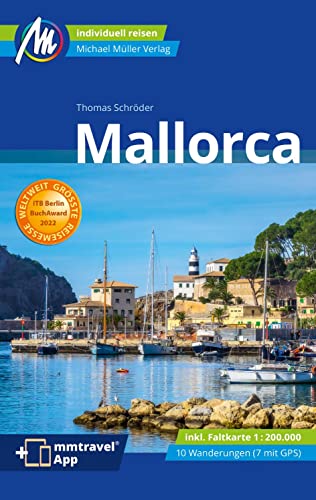 Mallorca Reiseführer Michael Müller Verlag: Individuell reisen mit vielen praktischen Tipps (MM-Reisen)