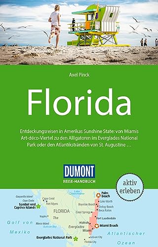 DuMont Reise-Handbuch Reiseführer Florida: mit Extra-Reisekarte