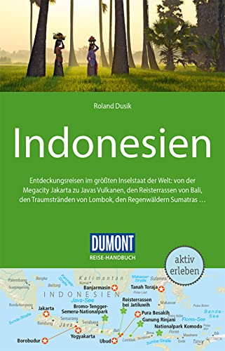 DuMont Reise-Handbuch Reiseführer Indonesien: mit Extra-Reisekarte