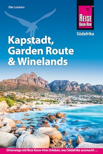 Reise Know-How Reiseführer Südafrika – Kapstadt, Garden Route & Winelands