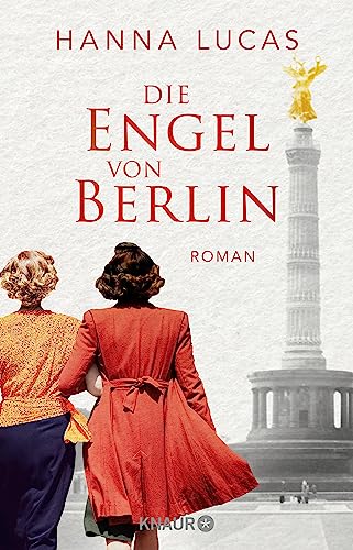 Die Engel von Berlin: Roman