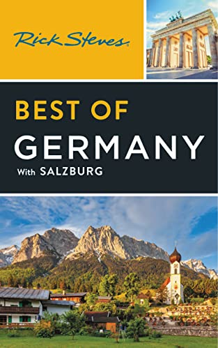 Rick Steves Best of Germany: With Salzburg (Rick Steves Travel Guide)