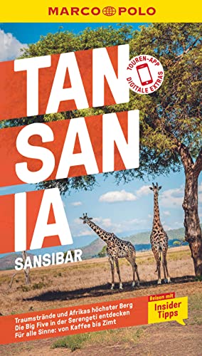 MARCO POLO Reiseführer Tansania, Sansibar: Reisen mit Insider-Tipps. Inklusive kostenloser Touren-App