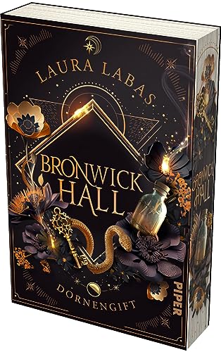 Bronwick Hall – Dornengift (Bronwick Hall 1): Roman | Mit limitiertem Farbschnitt | New-Adult-Fantasy in einem düsteren Dark-Academia-Setting