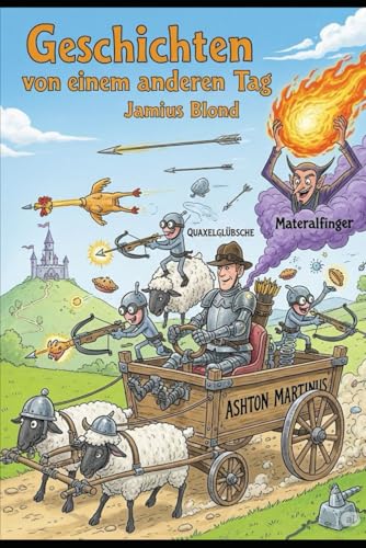 Geschichten von einem anderen Tag (17 Götter Welt Saga, Band 2)