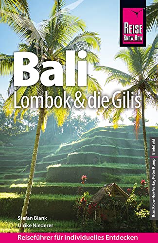 Reise Know-How Reiseführer Bali, Lombok und die Gilis