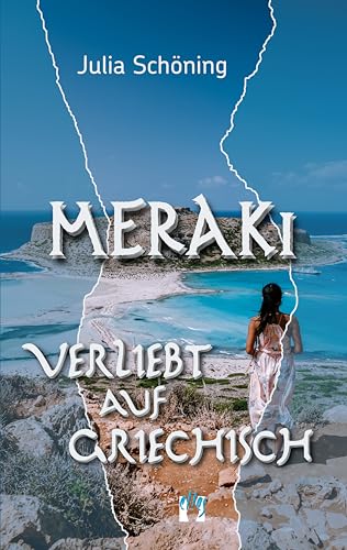 Meraki ‒ Verliebt auf Griechisch