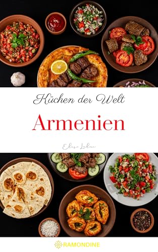 Küchen der Welt: Armenien