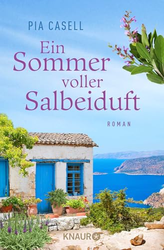Ein Sommer voller Salbeiduft: Roman