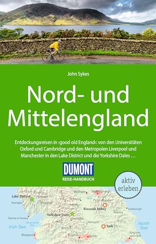 DUMONT Reise-Handbuch Reiseführer Nord-und Mittelengland: mit Extra-Reisekarte