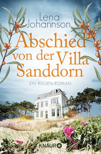 Abschied von der Villa Sanddorn: Ein Rügen-Roman