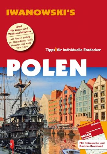 Polen – Reiseführer von Iwanowski: Individualreiseführer mit Extra-Reisekarte und Karten-Download (Reisehandbuch)