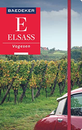 Baedeker Reiseführer Elsass, Vogesen: mit praktischer Karte EASY ZIP
