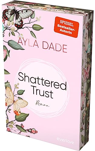 Shattered Trust (East Side Elite 3): Roman | Mit limitiertem Farbschnitt | Packender Abschluss der College-Liebesromane der SPIEGEL-Bestseller-Autorin