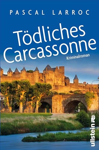 Tödliches Carcassonne: Kriminalroman | Spannende Urlaubslektüre für Frankreich-Fans