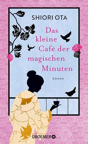 Das kleine Café der magischen Minuten: Roman