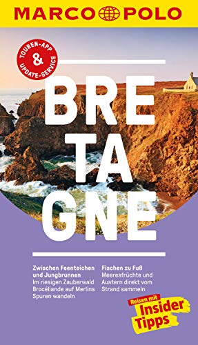 MARCO POLO Reiseführer Bretagne: Inklusive Insider-Tipps, Touren-App, Update-Service und offline Reiseatlas (MARCO POLO Reiseführer E-Book)