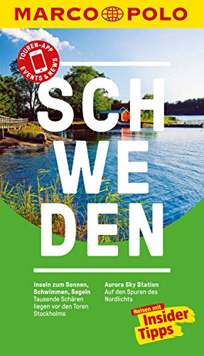 MARCO POLO Reiseführer Schweden: Reisen mit Insider-Tipps. Inkl. kostenloser Touren-App und Event&News (MARCO POLO Reiseführer E-Book)