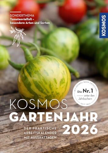 Kosmos Gartenjahr 2026: Der praktische Arbeitskalender mit Aussaattagen