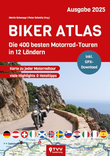 Biker Atlas 2025: 400 Motorradtouren aus 12 Ländern