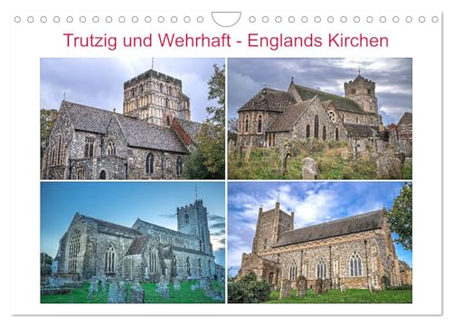 Trutzig und Wehrhaft - Englands Kirchen (Wandkalender 2026 DIN A4 quer), CALVENDO Monatskalender: Romantische Kirchbauten in England (CALVENDO Orte)