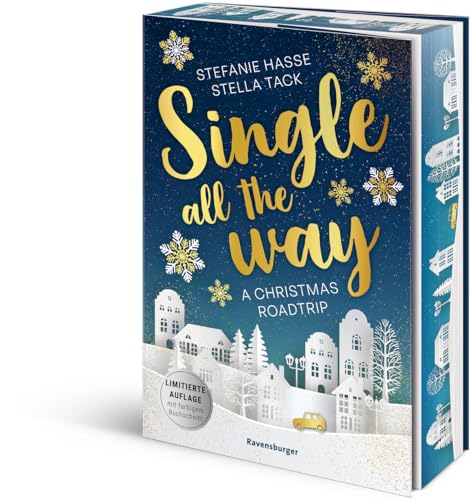 Single All the Way. A Christmas Roadtrip (Weihnachtliche Romance voll intensiver Gefühle)