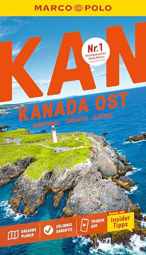 MARCO POLO Reiseführer Kanada Ost, Montreal, Toronto, Québec: Reisen mit Insider-Tipps. Inklusive kostenloser Touren-App