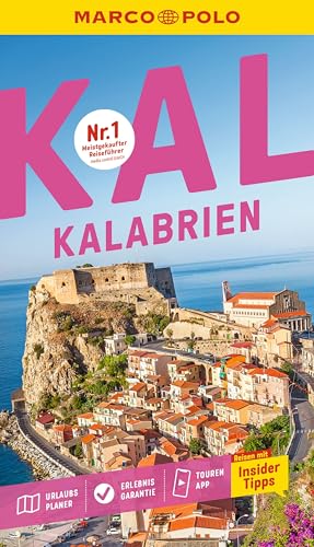 MARCO POLO Reiseführer Kalabrien: Reisen mit Insider-Tipps. Inkl. kostenloser Touren-App