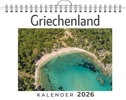 Griechenland: (Wandkalender 2026, Kalender DIN A4 quer, Monatskalender im Querformat mit Kalendarium, das perfekte Geschenk)