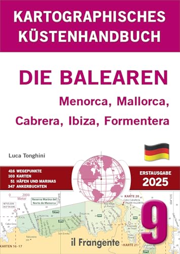 Kartografisches Küstenhandbuch 9. Die Balearen. Menorca, Mallorca, Cabrera, Ibiza, Formentera