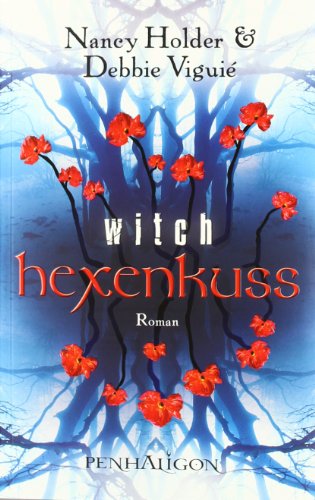 Hexenkuss - Witch: Roman