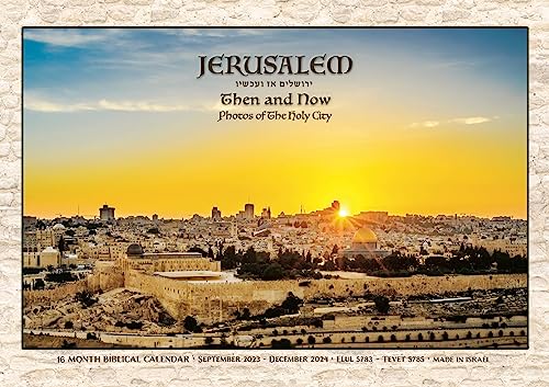 2023–2024 Jerusalem damals und heute – Messianischer Kalender aus Israel mit atemberaubenden Fotos der Heiligen Stadt, 16 Monate September 2023-Dez 2024