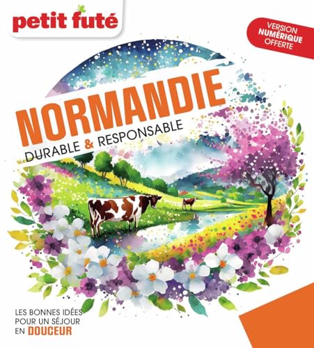 Normandie durable et responsable 2025 Petit Futé