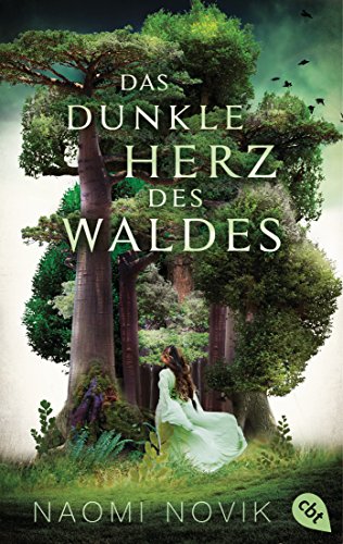 Das dunkle Herz des Waldes: Das bildgewaltige Fantasy-Highlight jetzt im Taschenbuch