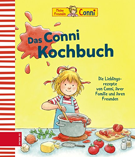 Das Conni Kochbuch: Die Lieblingsrezepte von Conni, ihrer Familie und ihren Freunden