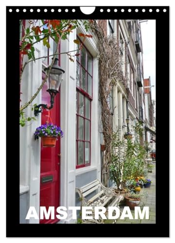 Amsterdam (Wandkalender 2026 DIN A4 hoch), CALVENDO Monatskalender: Bezauberndes Amsterdam (CALVENDO Orte)