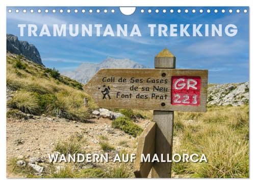 Tramuntana Trekking - Wandern auf Mallorca (Wandkalender 2026 DIN A4 quer), CALVENDO Monatskalender: Wanderbares Mallorca - Naturerlebnis pur (CALVENDO Natur)