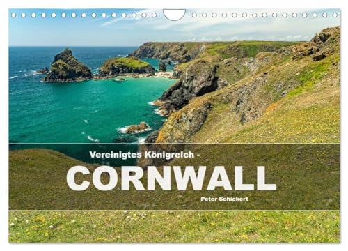 Vereinigtes Königreich - Cornwall (Wandkalender 2026 DIN A4 quer), CALVENDO Monatskalender: Eine wunderbare Reise durch die berühmte Küstenregion im Südwesten Englands. (CALVENDO Orte)