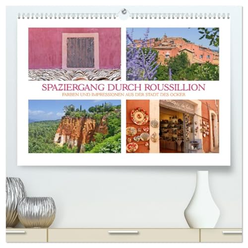 Spaziergang durch Roussillon (hochwertiger Premium Wandkalender 2026 DIN A2 quer), Kunstdruck in Hochglanz