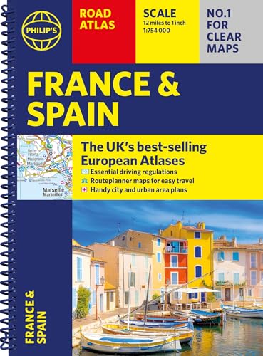 Philip's France and Spain Road Atlas: Covers the whole of France, Spain and Portugal, alongside Belgium, Andorra and Luxembourg (Philip's Road Atlases)