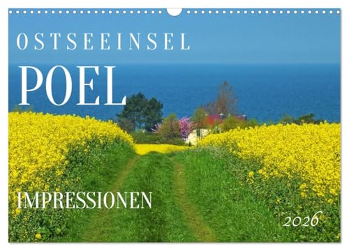 Ostseeinsel Poel - Küstenimpressionen (Wandkalender 2026 DIN A3 quer), CALVENDO Monatskalender: Erholen und Genießen auf der schönsten Insel in der Wismarer Bucht (CALVENDO Orte)