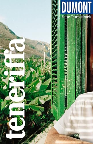 DUMONT Reise-Taschenbuch Reiseführer Teneriffa: Reiseführer plus Reisekarte. Mit individuellen Autorentipps und vielen Touren.