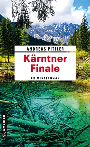 Kärntner Finale: Kriminalroman (Obiltschnig und Popatnig)